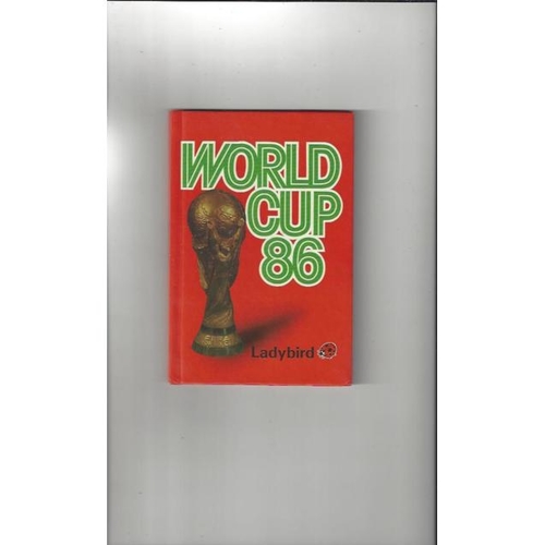 1986 World Cup Ladybird Hardback Book